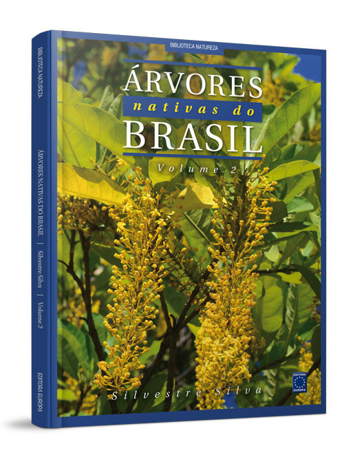Árvores Nativas do Brasil - Volume 2