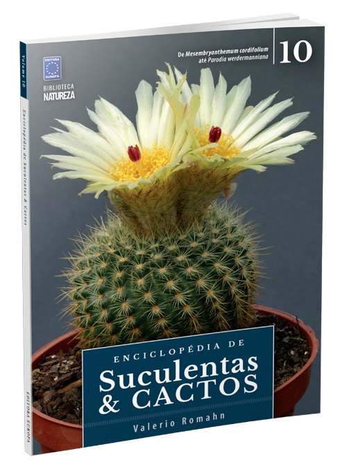 Enciclopédia de Suculentas e Cactos - Volume 10
