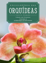 Enciclopédia das Orquídeas – Volume 19